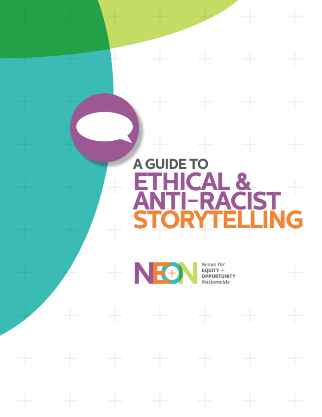 Guide to Ethical and Anti-Racist Storytelling